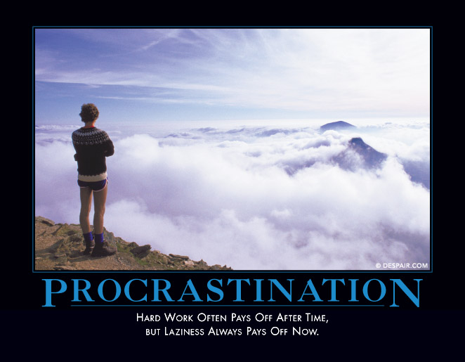 procrastinationdemotivator